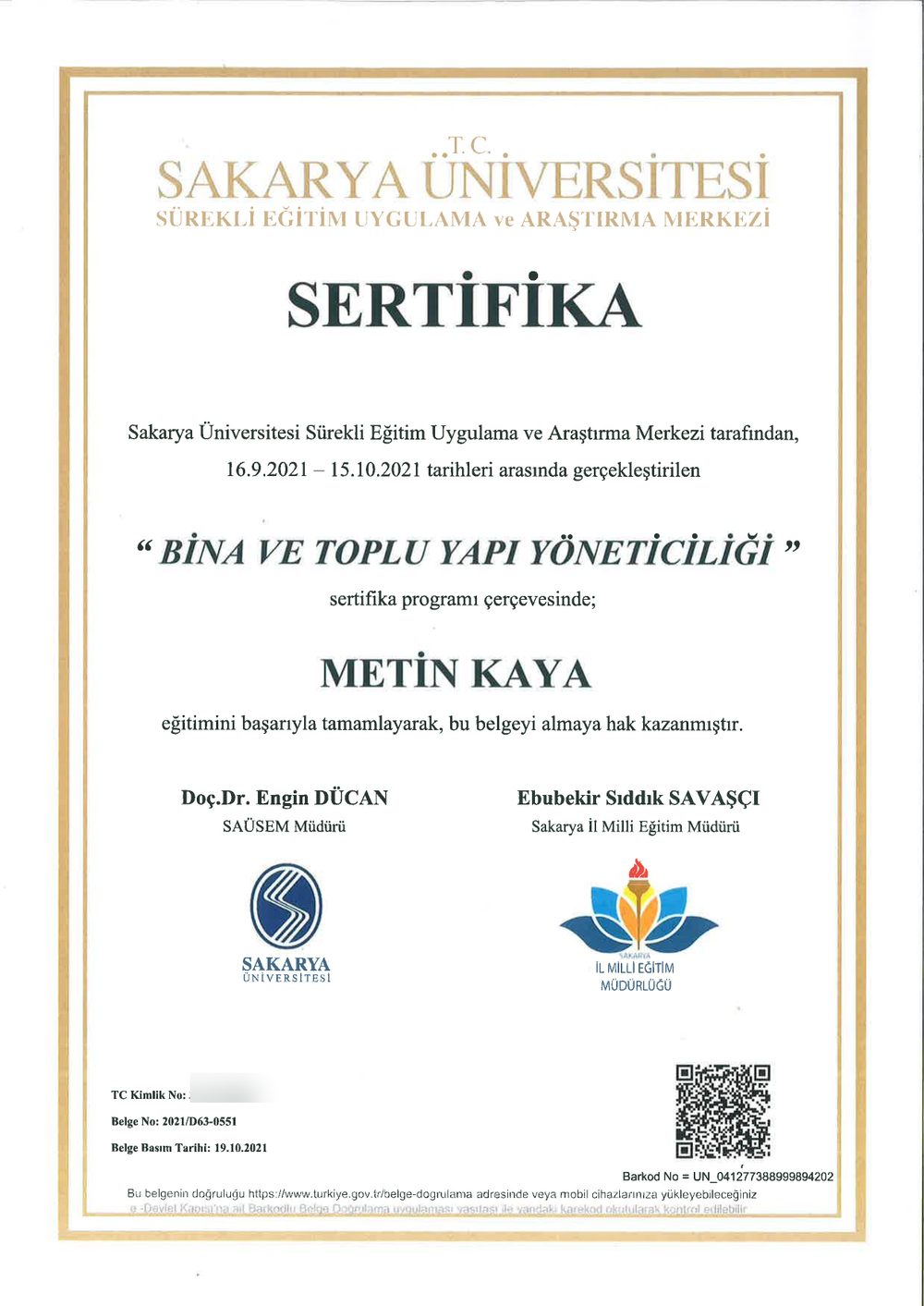 Metin Kaya — Bina ve Toplu Yapı Yöneticiliği Sertifikası, Sakarya Üniversitesi